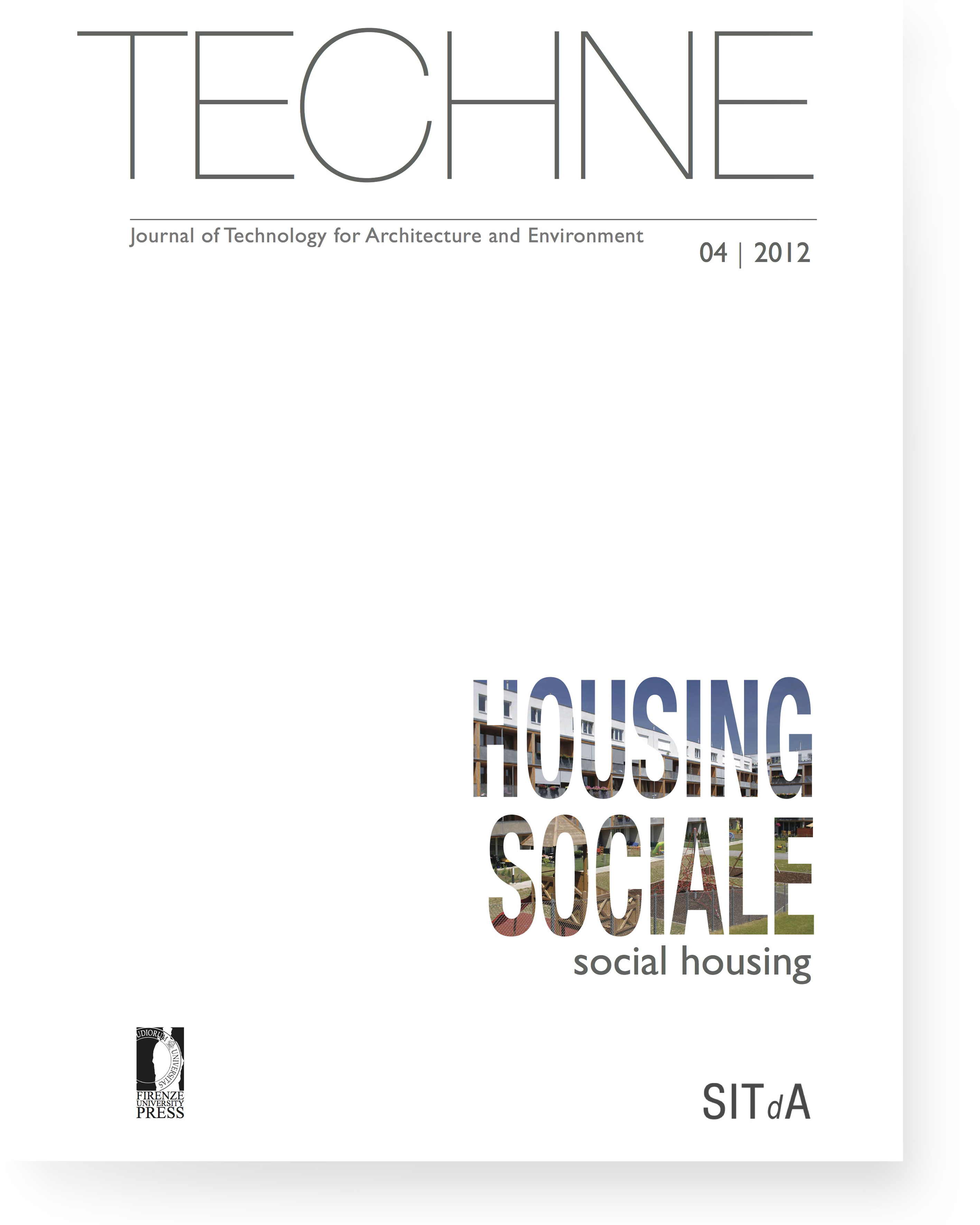 TECHNE 4 (2012): Social housing